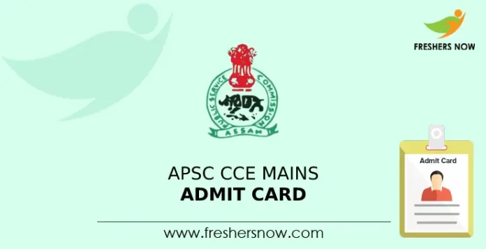 APSC CCE Mains Admit Card