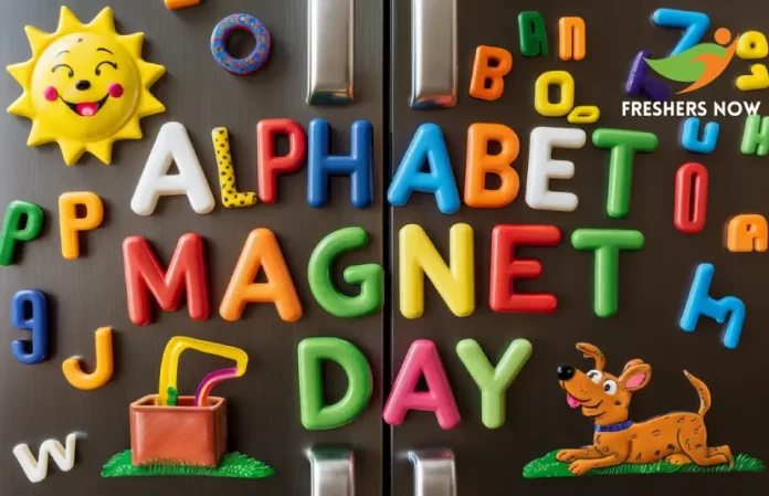 Alphabet Magnet Day