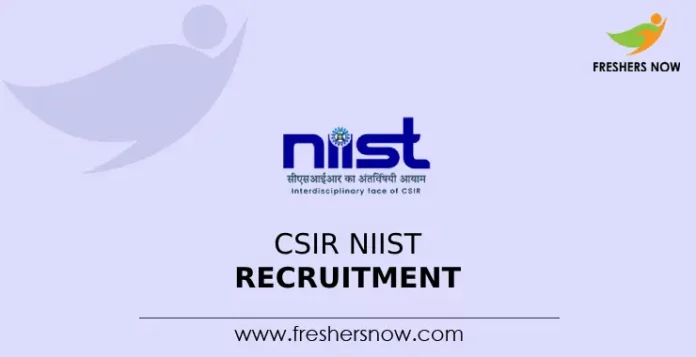CSIR NIIST Recruitment