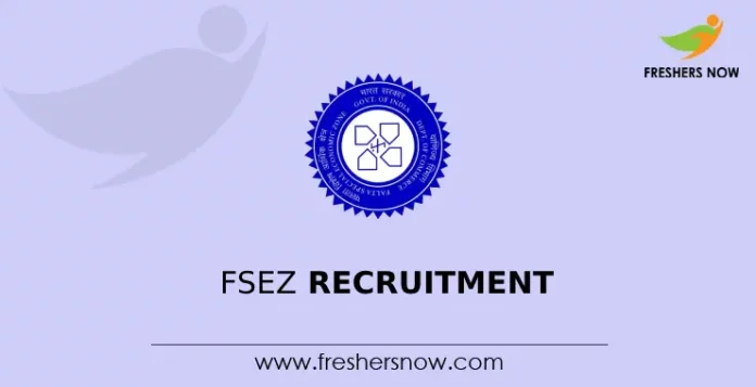 FSEZ Recruitment