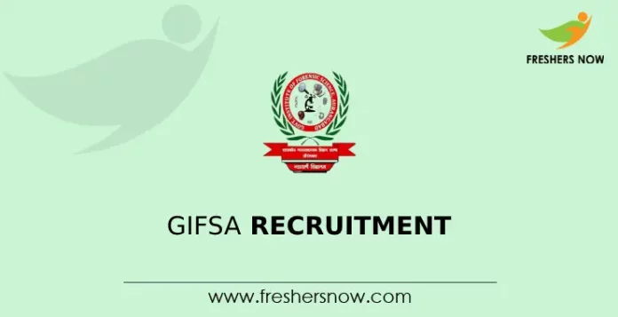 GIFSA Recruitment