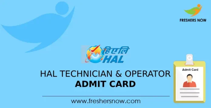 HAL Technician & Operator Admit Card