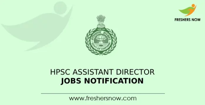 HPSC Assistant Director Jobs Notification