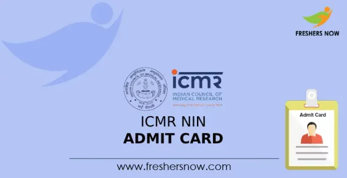ICMR NIN Admit card