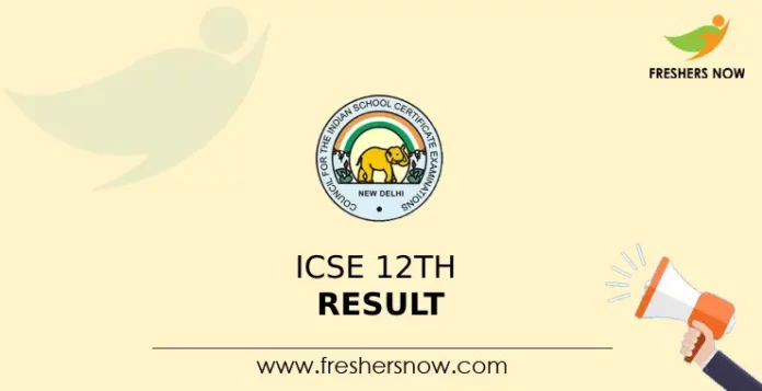 ICSE 12th Result 2024