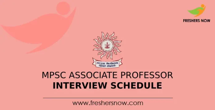 MPSC Associate Professor Interview Schedule
