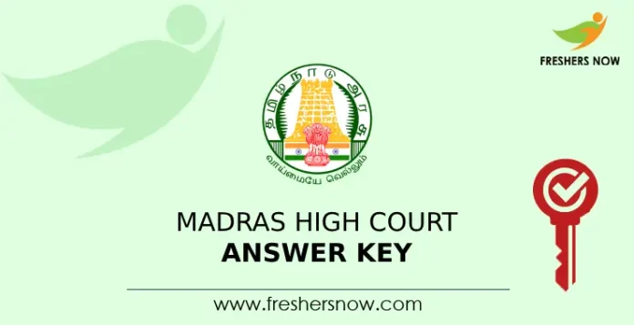 Madras High Court Answer Key 2024