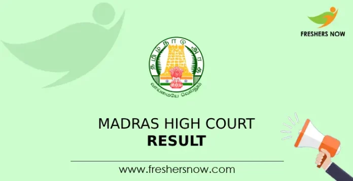 Madras High Court Result 2024