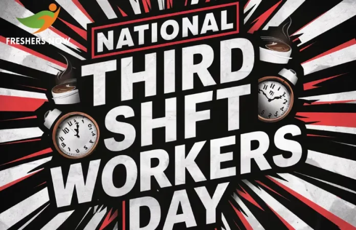 National Third Shift Workers Day