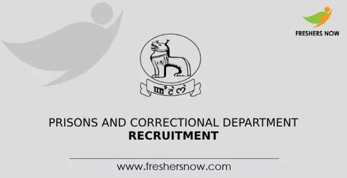 Prisons And Correctional Department Recruitment