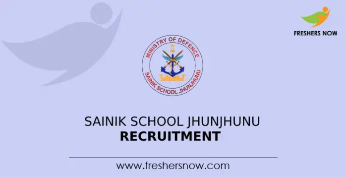 Sainik School Jhunjhunu Recruitment