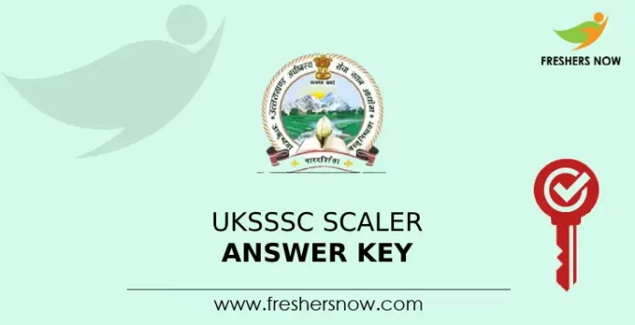 UKSSSC Scaler Answer Key