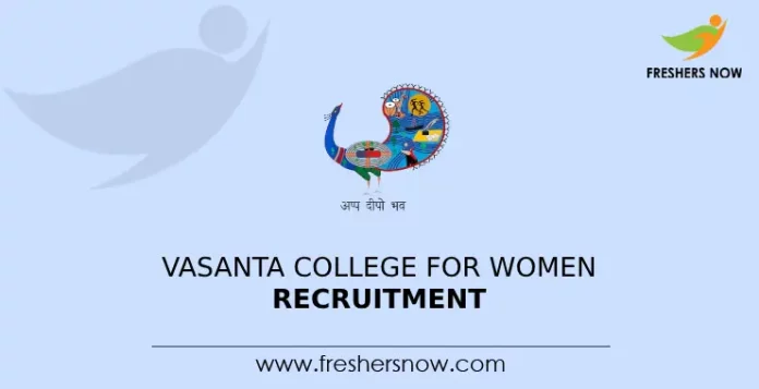 Vasanta College for Women Recruitment