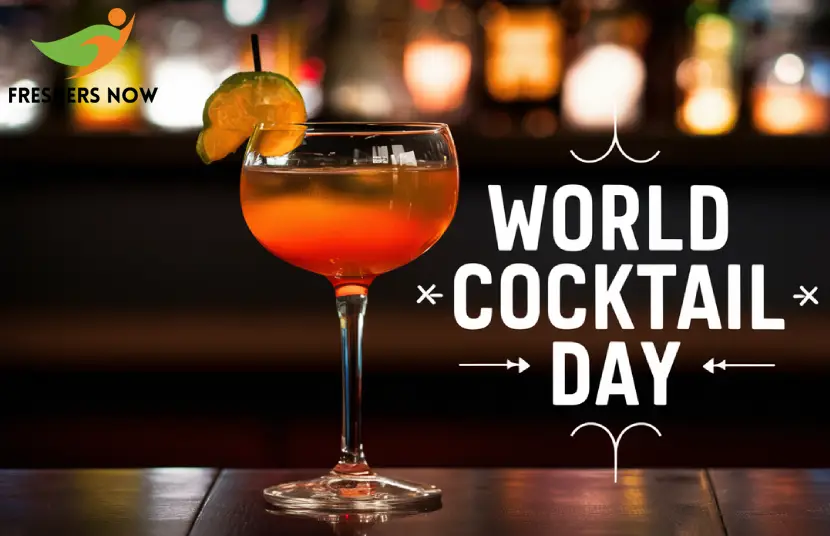 World Cocktail Day 2024 Raise your Glass to Celebrate