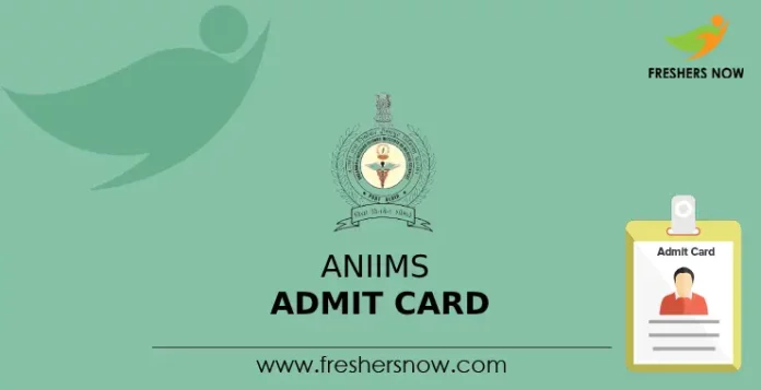 ANIIMS Admit Card