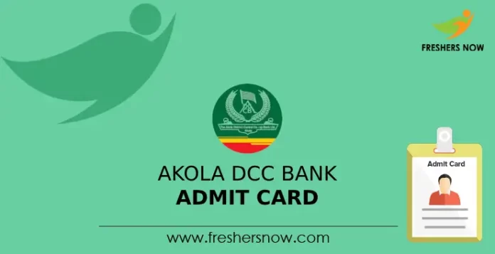 Akola DCC Bank Admit Card