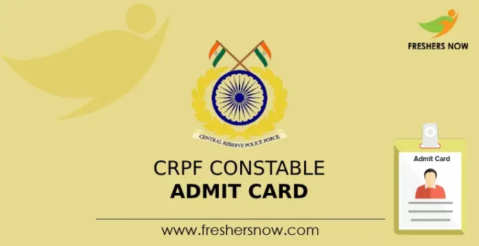 CRPF Constable Admit Card