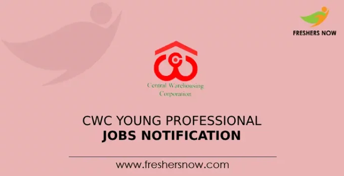 CWC Young Professional Jobs Notification