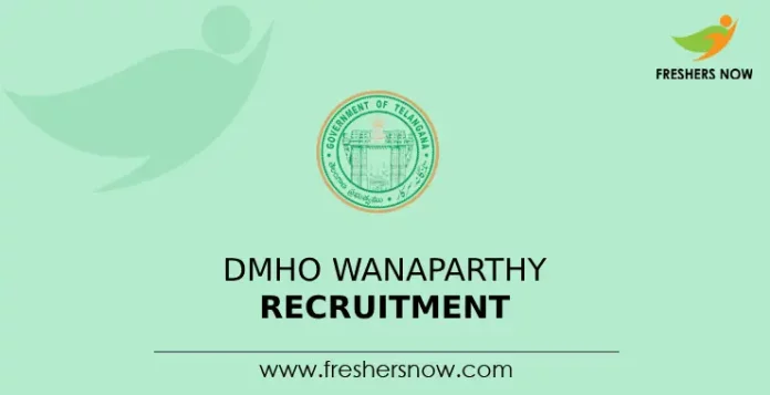 DMHO Wanaparthy Recruitment