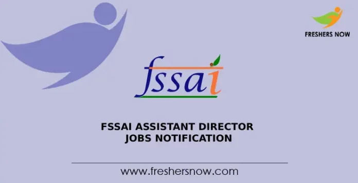 FSSAI Assistant Director
