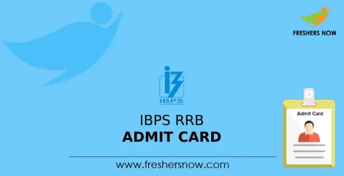 IBPS RRB Admit Card