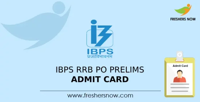 IBPS RRB PO Prelims Admit Card