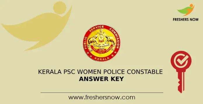 Kerala PSC Women Police Constable Answer Key
