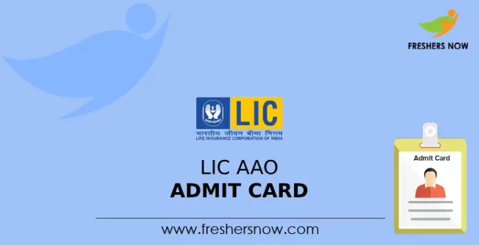 LIC AAO Admit Card