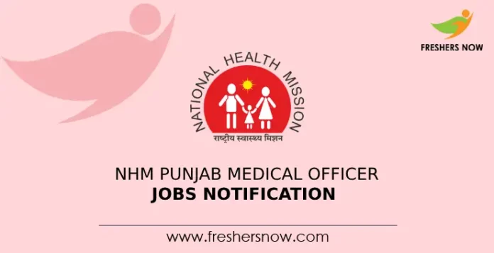 NHM Punjab Medical Officer Jobs Notification