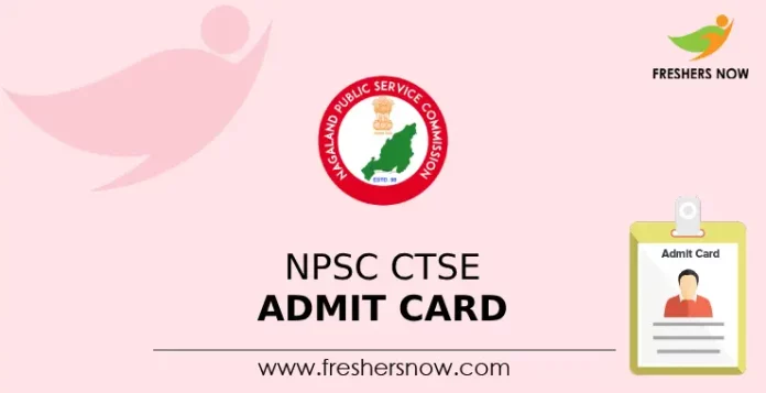 NPSC CTSE Admit Card
