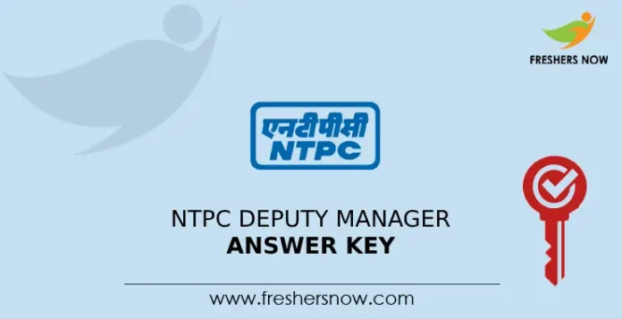 NTPC Deputy Manager Answer Key 2024