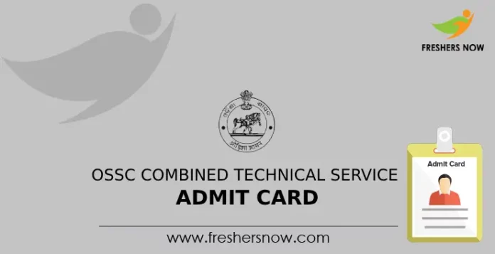 OSSC Combined Technical Service Admit Card