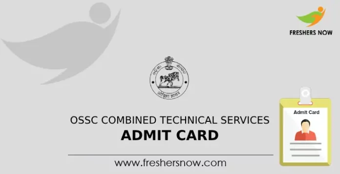 OSSC Combined Technical Services Admit Card