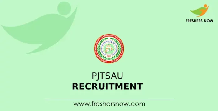 PJTSAU Recruitment