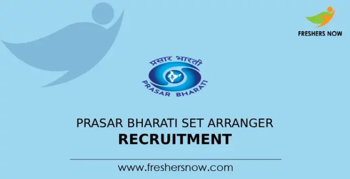 Prasar Bharati Set Arranger Jobs Notification