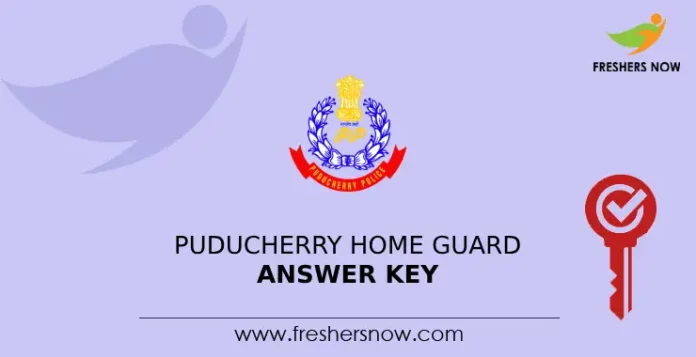 Puducherry Home Guard Answer Key