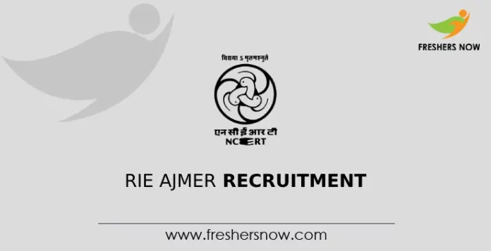 RIE Ajmer Recruitment 2024 Notification for 14 Posts