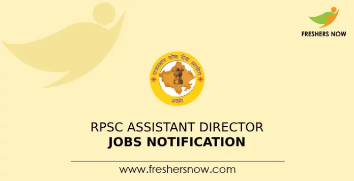 RPSC Assistant Director Jobs Notification