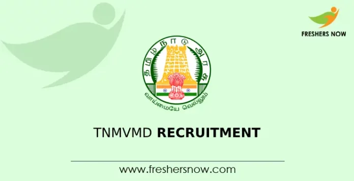 TNMVMD Recruitment