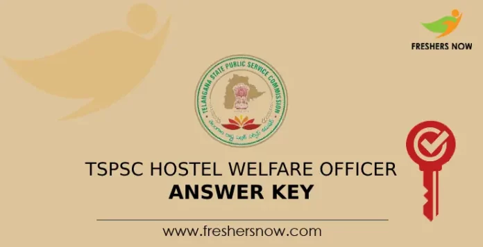 TSPSC Hostel Welfare Officer Answer Key