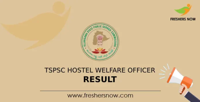 TSPSC Hostel Welfare Officer Result