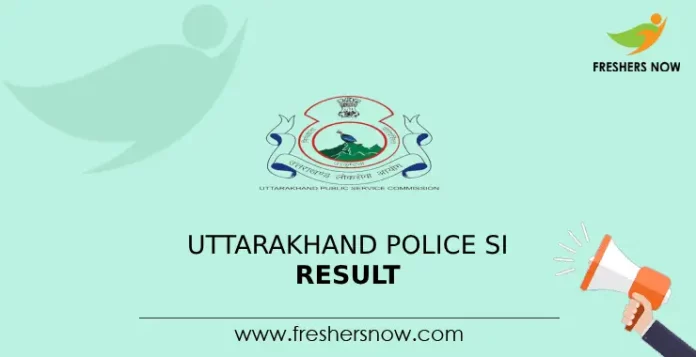 Uttarakhand Police SI Result