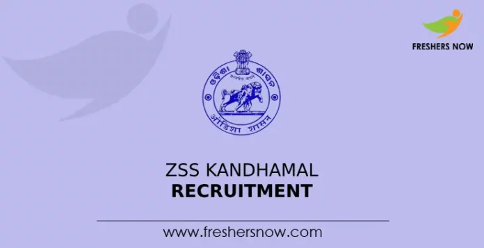 ZSS Kandhamal Recruitment