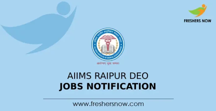 AIIMS Raipur DEO Jobs Notification