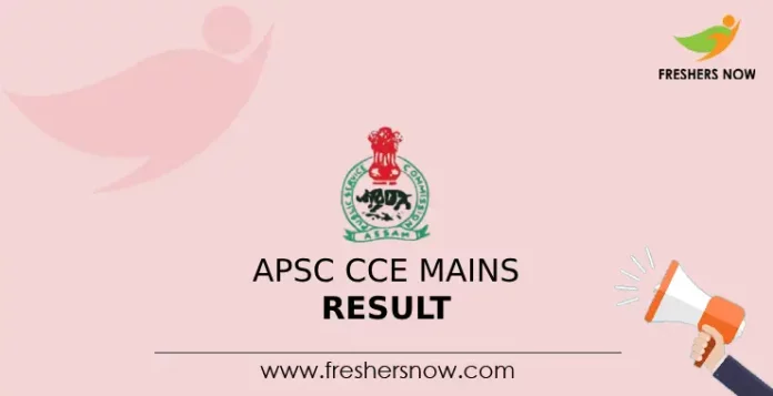 APSC CCE Mains Result