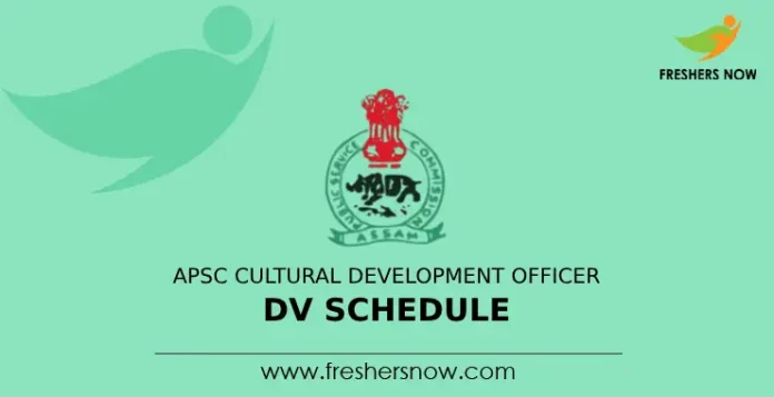 APSC Cultural Development Officer DV Schedule