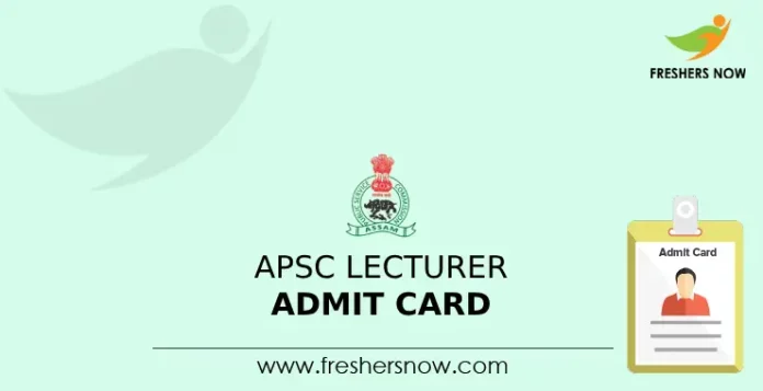 APSC Lecturer Admit Card 2024