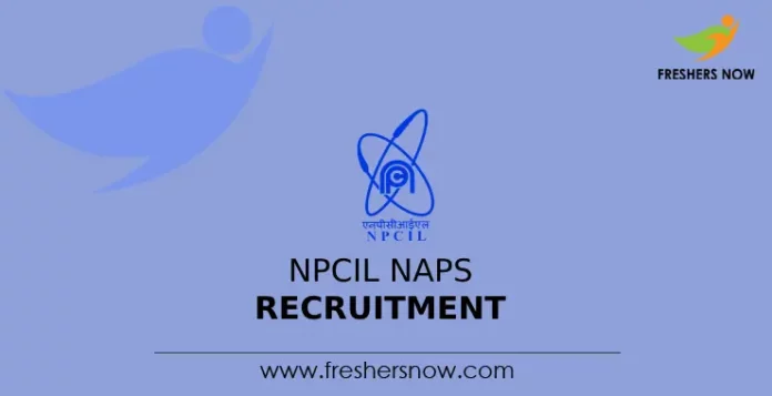NPCIL NAPS Recruitment