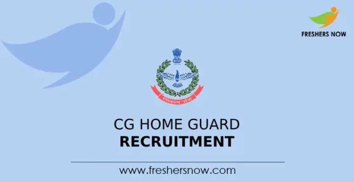 CG Home Guard Recruitment