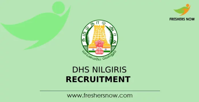 DHS Nilgiris Recruitment